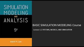 Lecture 12 SYSTEMS MODELS AND SIMULATION [upl. by Han]