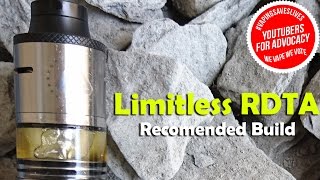 Limitless RDTA  Recommended Build Plus Wicking [upl. by Ailemap]