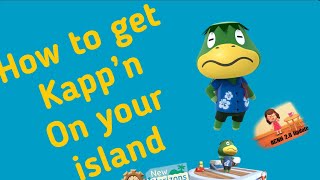 HOW TO GET KAPP’N ON YOUR ISLAND Animal crossing New Horizon’s [upl. by Abigail]