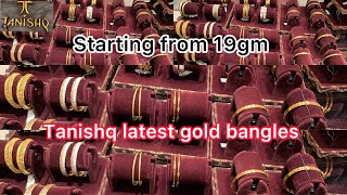 Tanishq gold bangles designs with price  gold bangles  Tanishq jewellery [upl. by Akenehs]