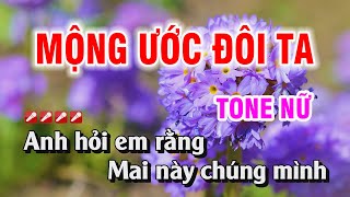 Karaoke Mộng Uớc Đôi Ta Tone Nữ Nhạc Sống Dễ Hát  Duy Chiến [upl. by Einra]