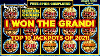 WINNING THE GRAND Top 10 MOST EXCITING Slot Jackpots 2021  THIS IS WHY WE WATCH [upl. by Zephaniah978]