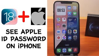 iOS 18 How to See Apple ID Password on iPhone [upl. by Ardiedal]