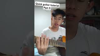 QUICK GUITAR TUTORIAL PART 5 guitar guitartutorial guitarlesson part5 fingerstyle [upl. by Lurie]