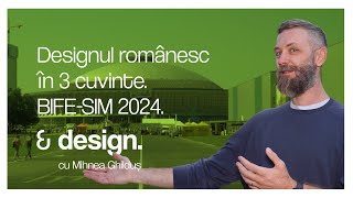 Designul Românesc în 3 cuvinte  BIFESIM 2024 [upl. by Stoat]