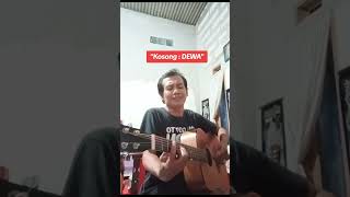 Kosong DEWAmusikgitarakustikclassicmanualsolospontannyanyilaguindonesia [upl. by Annawat201]