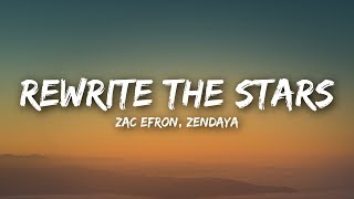 Zac Efron Zendaya  Rewrite The Stars Lyrics  Lyrics Video [upl. by Emmons783]