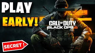 DONT MISS How To Play Black Ops 6 EARLY On PS5 PS4 Xbox Series X Xbox One and PC [upl. by Allicirp]