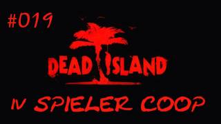 Lets Play Together Dead Island 019 Deutsch HD  Abwassergänge [upl. by Enelam]