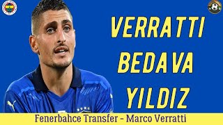 Fenerbahçe Transfer⚽️ Verratti Fenerbahçe fenerbahçe verratti [upl. by Ddet579]