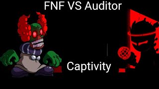 Captivity  FNF NO ROBLOX VS Auditor [upl. by Arrio]