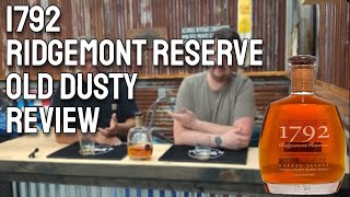 DUSTY 1792 RIDGEMONT RESERVE REVIEW [upl. by Correna]