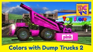 Learn Colors with Dump Trucks Part 2  Educational Video for Kids by Brain Candy TV [upl. by Babara]