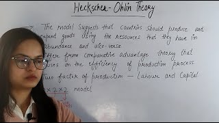 Heckscher Ohlin Theory  by komal mam  EKOM ACADEMY [upl. by Cathrin]