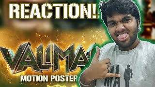 Valimai Motion Poster  Thala Ajith  HVinoth  Yuvan Shankar Raja  REACTION  GR Studios [upl. by Eiramik]