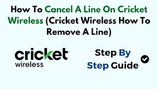 How To Cancel A Line On Cricket Wireless Cricket Wireless How To Remove A Line [upl. by Weinhardt]