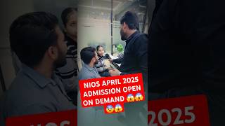 NIOS April 2025 Admission Open  On Demand amp October 2025 shorts [upl. by Ylam]