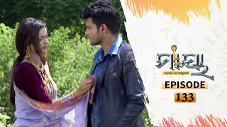 Maya  Full Ep 133  10th Sept 2020  Odia Serial – TarangTV [upl. by Fabri]