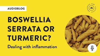 Boswellia vs Turmeric Which is better for managing inflammation [upl. by Bowen]