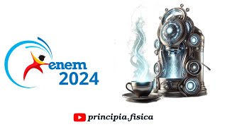 ENEM 2024  Física  Questão 124 CADERNO VERDE ANULADA [upl. by Niar519]