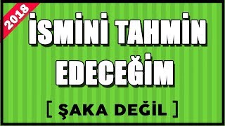 BEN BİR DAKİKA İÇİNDE ADINIZI TAHMİN EDECEĞİM  ŞAKA DEĞİL Orijinal Matematik Hilesi [upl. by Barcellona]