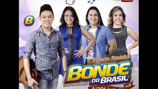 Bonde Do Brasil Amor Infinito [upl. by Dat920]