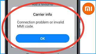 Connection Problem Or Invalid MMI Code Redmi  Connection Problem Or Invalid MMI Code Mi Phone [upl. by Nwahsek]