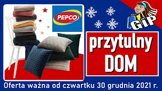 PEPCO  Nowa Gazetka od Czwartku 30122021  Przytulny Dom [upl. by Aennil]