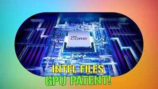 Intels Bold Move Patent Filed for Revolutionary Disaggregated GPU Architecture [upl. by Ettenwad]