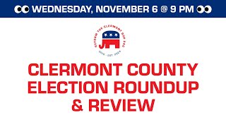 Clermont County Election Roundup amp Review [upl. by Reames]