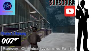 4K 007 GoldenEye 007 Goldeneye Story Gameplay and Walkthrough Mission 3 Runway [upl. by Eatnod267]