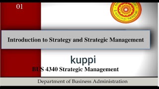 Session 01 Introduction to strategy and strategic management [upl. by Lecirg]