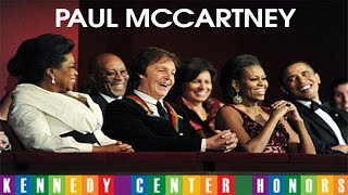 PAUL McCARTNEY AT KENNEDY CENTER HONORS Complete [upl. by Cristine197]