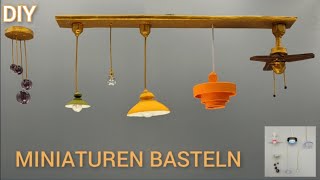 Tutorial Mini Hängelampen und Deckenventilator basteln  DIY create hanging lamps and ceiling fan [upl. by Alicec]