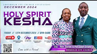 21 GIFTS OF THE HOLY SPIRIT  REV GITAHI DANIEL  DECEMBER HOLY SPIRIT KESHA  DONHOLM CFF [upl. by Cirone]