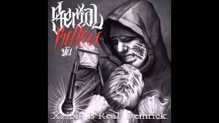 XZIBIT B REAL DEMRICK SERIAL KILLERS  DOCTORS IN FT HOPSIN OFFICIAL AUDIO [upl. by Lubin]