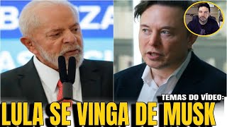 1 LULA SE VINGOU DE MUSK DEPUTADO EUROPEU QUER A PRISÃO DE LULA PRISÃO DE BOLSONARO [upl. by Walden]