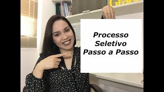 COMO FAZER UM PROCESSO SELETIVO PASSO A PASSO [upl. by Llenel]