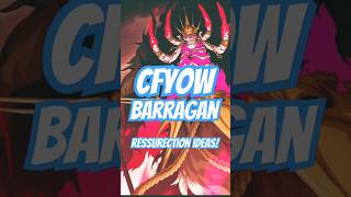 Bleach Brave Souls  CFYOW Barragan  ressurection ideas [upl. by Lemahs]