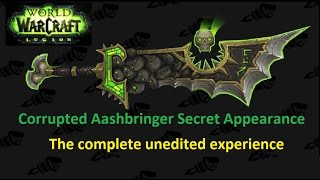 Corrupted Ashbringer Appearance  Full unedited  WoW Legion [upl. by Roxine]