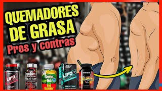 🔥LOS QUEMADORES DE GRASA🔥 ¿Sirven PROS y Contras del quemador de grasa 🤯 [upl. by Shurlocke]