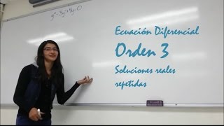 Ecuación Diferencial Orden 3 soluciones repetidas Ale [upl. by Lavro]