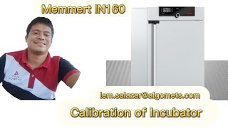 Memmert IN160  Incubator  Calibration  Verification  Tagalog Tutorial [upl. by Onivla453]