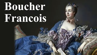 Boucher Francois [upl. by Adaurd]