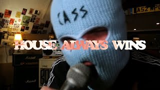 Boss Cass  House Always Wins  Official Music Video [upl. by Eseilenna688]