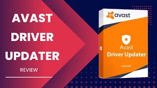 Avast Driver Updater Review  Detects and Updates All Drivers [upl. by Asset]