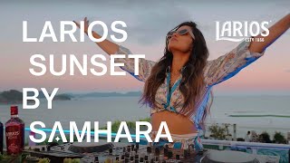 Larios Sunset by Samhara  Rio de Janeiro [upl. by Pavia]