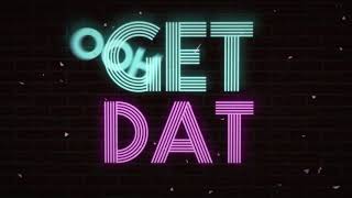 Rayelle quotGet Datquot Official Lyric Video [upl. by Lezlie]