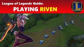 League of Legends Season 5 Riven Guide [upl. by Assirok838]