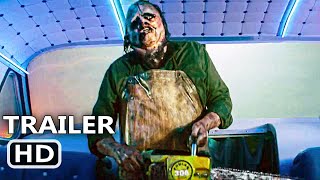 TEXAS CHAINSAW MASSACRE Trailer 2 2022 [upl. by Cocks]